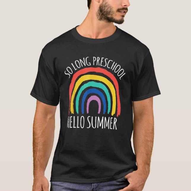 Camiseta SO LONG PRESCHOOL HELLO SUMMER Teacher Student Pre (Anverso)