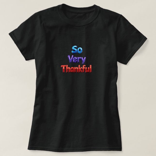 Camiseta So Very Thankful (Diseño del anverso)