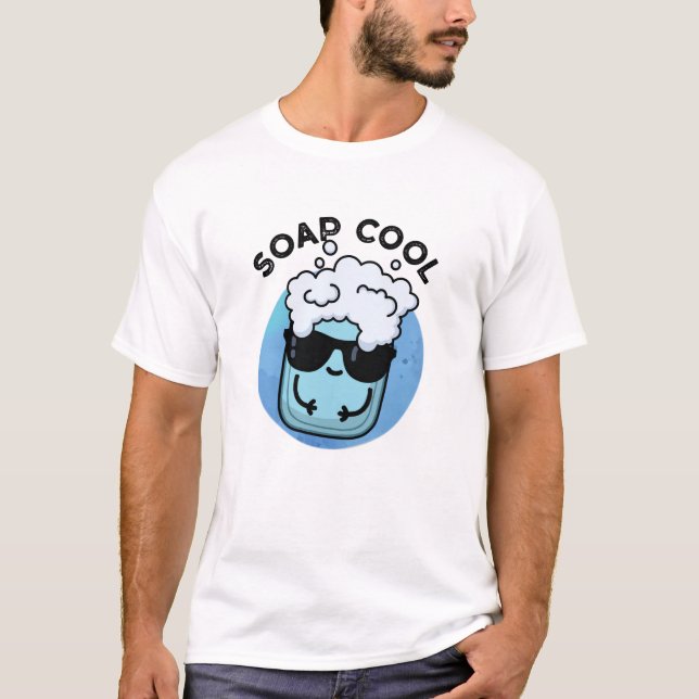 Camiseta Soap Guay Funny Soap Pun (Anverso)