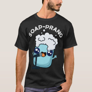 Camiseta Soapprano Cute Soprano Jabón 1