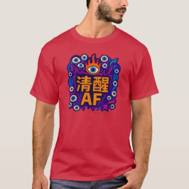 Camiseta Sober AF - Chinese - T-Shirt