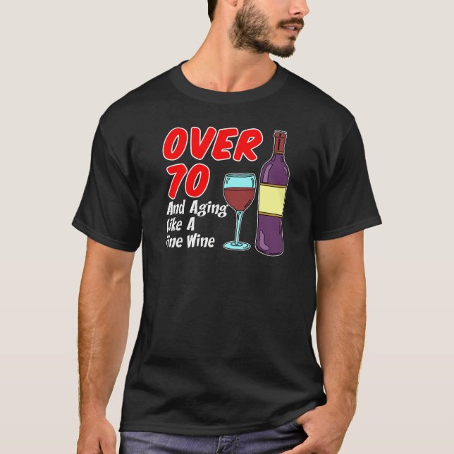 Camiseta Sobre 70 que envejecen como el vino (Anverso)