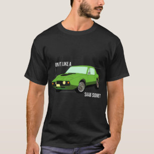 Camiseta sobre él como un Saab Sonett