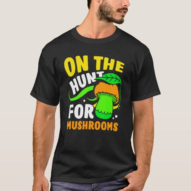 Camiseta Sobre La Caza De Hongos Recogiendo Escoba De Picad (Anverso)