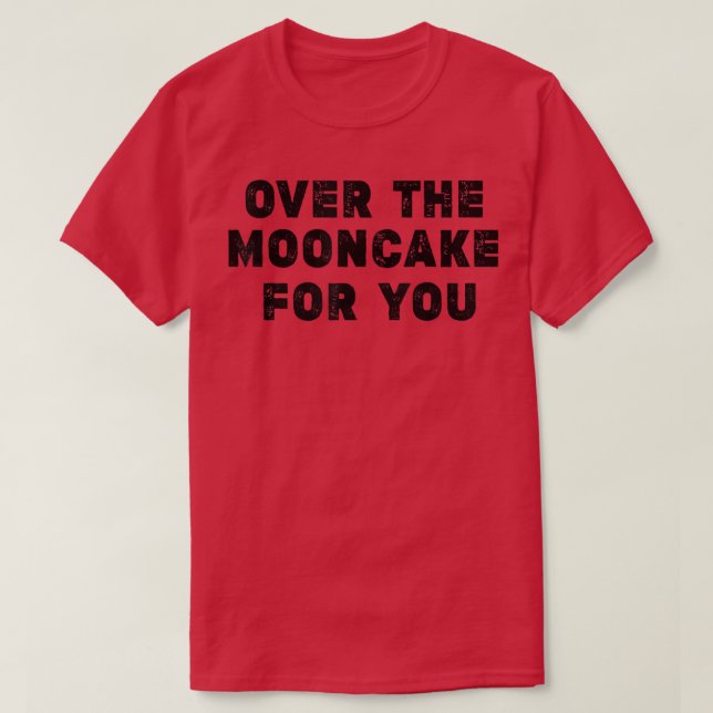 Camiseta Sobre la torta lunar para ti festival de mediados  (Diseño del anverso)