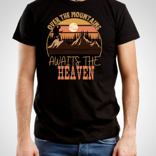 Camiseta Sobre las montañas aguarda al cielo