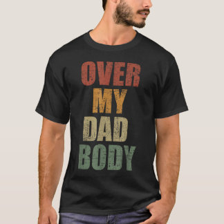Camiseta Sobre Mi Cuerpo De Papá Padre Protector Padres Div