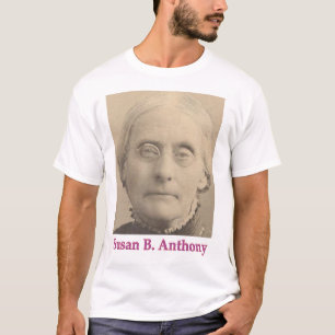 Camiseta sobre Susan B. Anthony y los derechos de 