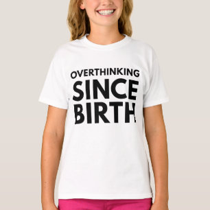 CAMISETA SOBREANALIZANDO DESDE EL NACIMIENTO HUMOR DIVERTID