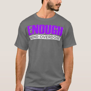 Camiseta Sobredosificación Excesiva Conciencia sobre la sob