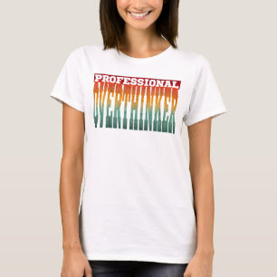 Camiseta Sobrepensador profesional