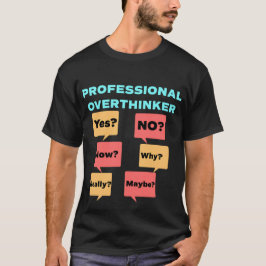 Camiseta Sobrepensador profesional