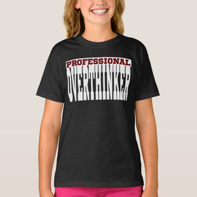 Camiseta Sobrepensador profesional (Anverso)