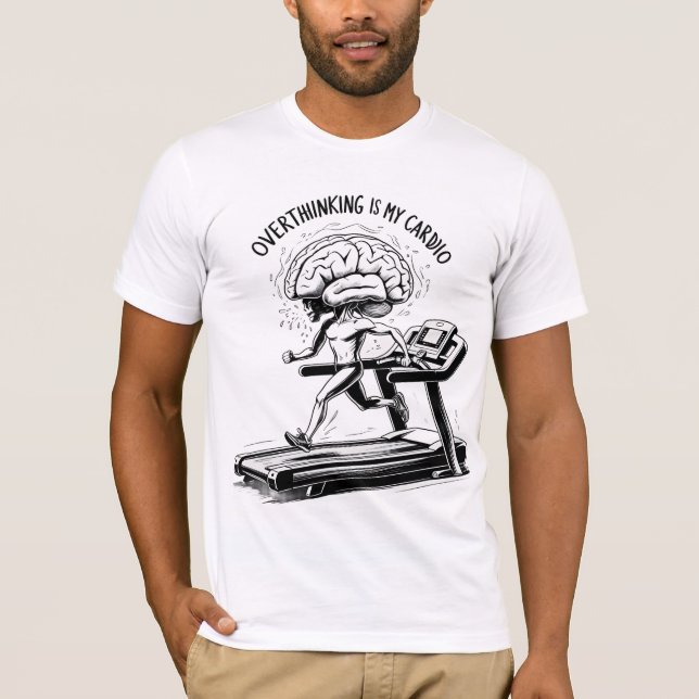 Camiseta Sobrepensar es mi cardio - Graciosa cita sarcástic (Anverso)