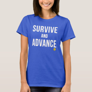 CAMISETA SOBREVIVA Y AVANCE