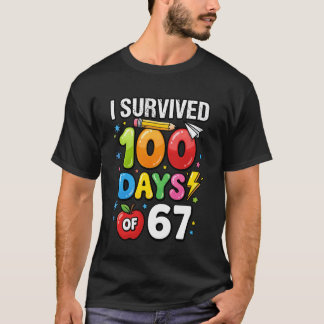 Camiseta Sobreviví 100 Días de Escuela 33 + 67 Meme Profeso
