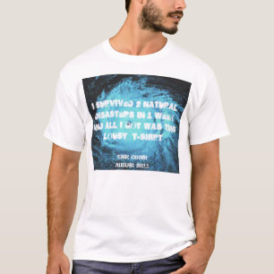 Camiseta Sobreviví 2 desastres naturales en una semana