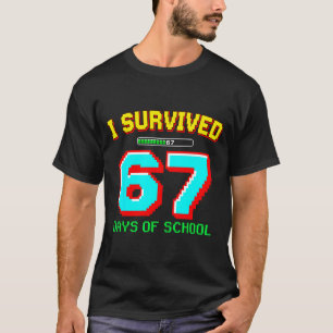 Camiseta Sobreviví 67 Días De Chicos De Escuela Seis Siete 