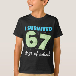 Camiseta Sobreviví 67 Días De Escuela Chistoso Meme Estudia