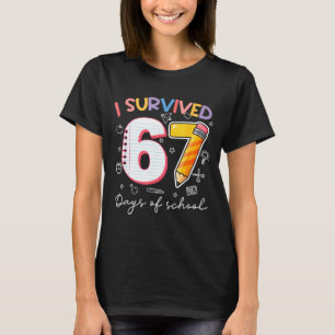 Camiseta Sobreviví 67 Días De Escuela Chistoso Meme Maestro