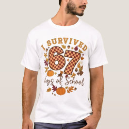 Camiseta Sobreviví 67 Días de Escuela Divertido 6 7 Profeso