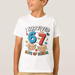 Camiseta Sobreviví 67 Días De Escuela Divertido Seis Siete 