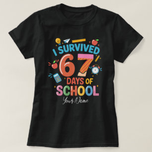 Camiseta Sobreviví 67 Días de Escuela - Persona con Nombre