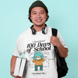 Camiseta Sobreviví a 100 días de clases... todo está bien