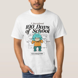 Camiseta Sobreviví a 100 días de clases... todo está bien