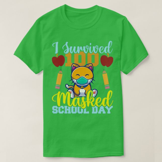 Camiseta Sobreviví a 100 días de escuela enmascarados, prof (Diseño del anverso)