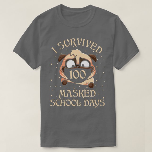 Camiseta Sobreviví A 100 Días Escolares De Enseñanza Y (Diseño del anverso)