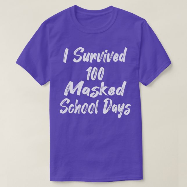Camiseta Sobreviví a 100 días escolares enmascarados 38 (Diseño del anverso)