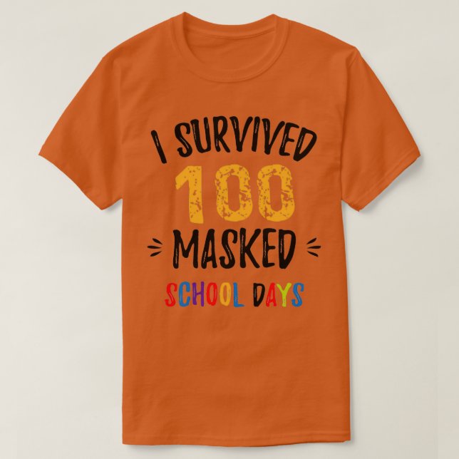 Camiseta sobreviví a 100 días escolares enmascarados 7 (Diseño del anverso)