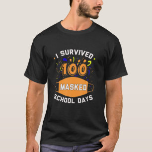 Camiseta Sobreviví A 100 Días Escolares Enmascarados Divert
