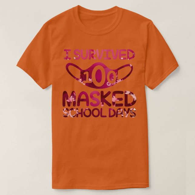 Camiseta Sobreviví a 100 días escolares enmascarados Flores (Diseño del anverso)