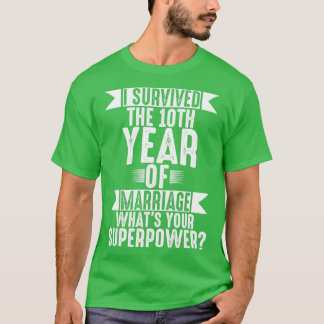 Camiseta Sobreviví a 10 años de matrimonio, cuál es tu supe