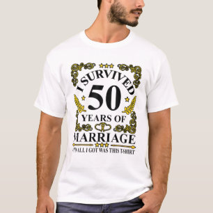 Camiseta Sobreviví A 50 Años De Matrimonio. 50.º Golpe De B
