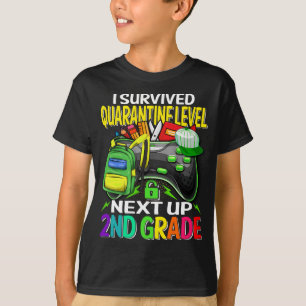 Camiseta Sobreviví a Cuarentena en segundo grado de juego