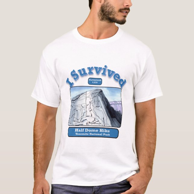 Camiseta Sobreviví a la caminata a media cúpula, Yosemite (Anverso)