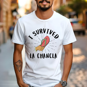 Camiseta Sobreviví a La Chancla - Madre mexicana Chiste gra