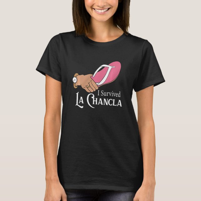 Camiseta Sobreviví a La Chancla Mexicana Flip Flop Hispanic (Anverso)