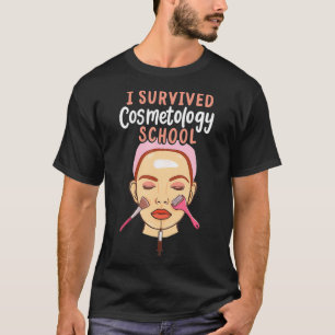 Camiseta Sobreviví a la Escuela de Cosmetología, divertida