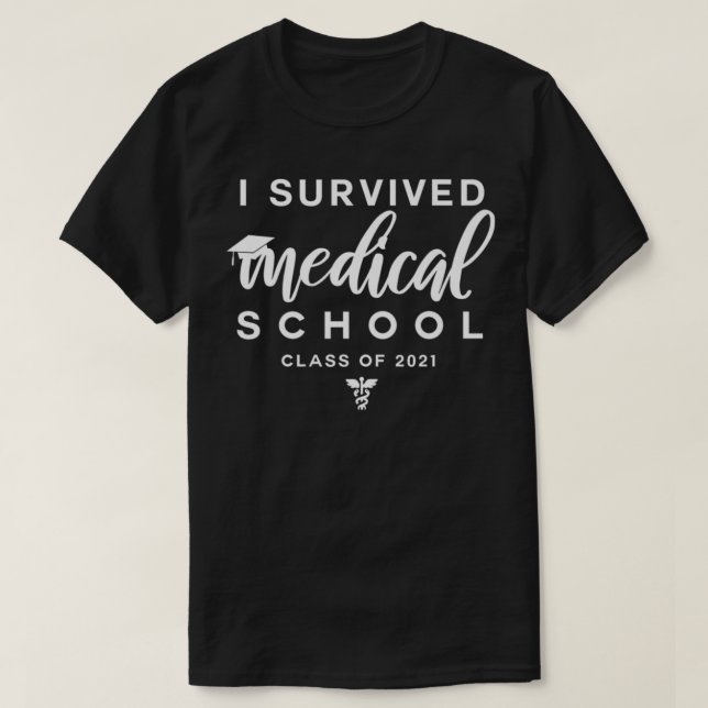 Camiseta Sobreviví a la escuela de medicina 2021 médica gra (Diseño del anverso)