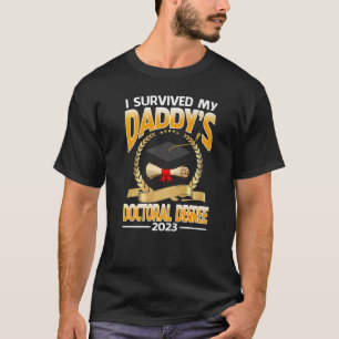 Camiseta Sobreviví a la graduación de doctorado de mi papá