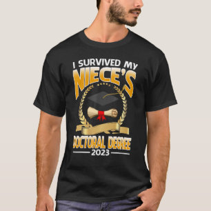 Camiseta Sobreviví a la graduación de doctorado de mi sobri