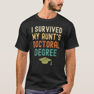 Camiseta Sobreviví a la licenciatura de doctorado de mi tía