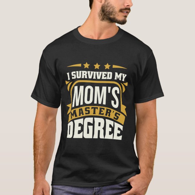 Camiseta Sobreviví a la maestría de mi mamá (Anverso)