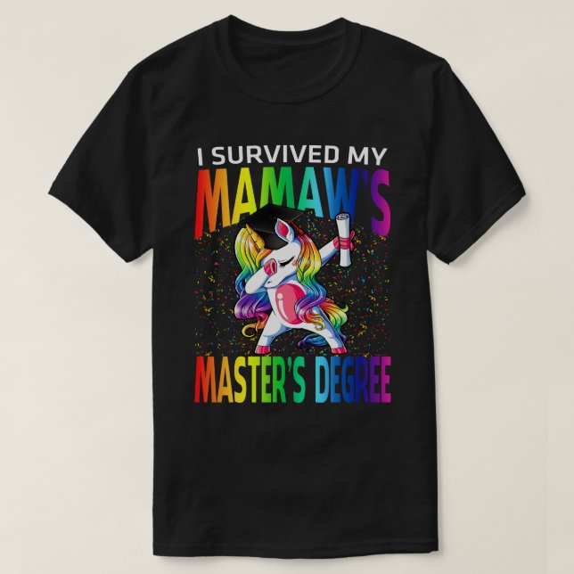 Camiseta Sobreviví a la maestría de mi Mamaw en Unicornio (Diseño del anverso)