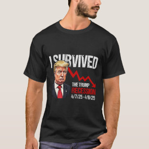 Camiseta Sobreviví A La Recesión Trump 4725 4925 Trump Rec