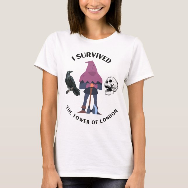 Camiseta Sobreviví a la Torre de las Mujeres de Londres (Anverso)